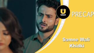 Samnewali Khidki Ullu Webseries Part 02