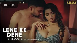 Bharti Jha Lene Ke Dene Ullu Web Series Romance Video