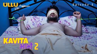 Kavita Bhabhi 2 Episode 1 Full Uncut Ullu Web Series – Ameeta Nangia, Kavita Radheshyam & Reine Saikia Bold Nude, Sex & Hardcore Scenes