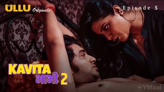 Kavita Bhabhi 2 Episode 5 Full Uncut Ullu Web Series – Ameeta Nangia, Kavita Radheshyam & Reine Saikia Bold Nude, Sex & Hardcore Scenes