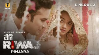 Riti Riwaj Pinjara Episode 2 Full Uncut Ullu Web Series – Mahi Kamla & Mishti Basu Bold Nude, Ritual, Power & Hardcore Erotic Drama