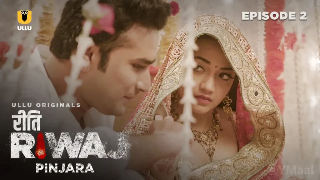 Riti Riwaj Pinjara Episode 2 Full Uncut Ullu Web Series – Mahi Kamla & Mishti Basu Bold Nude, Ritual, Power & Hardcore Erotic Drama