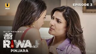 Riti Riwaj Pinjara Episode 3 Full Uncut Ullu Web Series – Mahi Kamla & Mishti Basu Bold Nude, Ritual, Power & Hardcore Erotic Drama