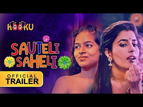 Sauteli Saheli - Episode 1 Full Uncut Adult Web Series – Ruhi Sharma Bold Stepmom Erotic Drama with Intense Passion
