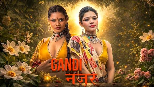 Gandi Najar Episode 1 Full Uncut Web Series – MoodX Adult Drama Starring Uma Singh & Shalu | Complete Bold Episodes HD