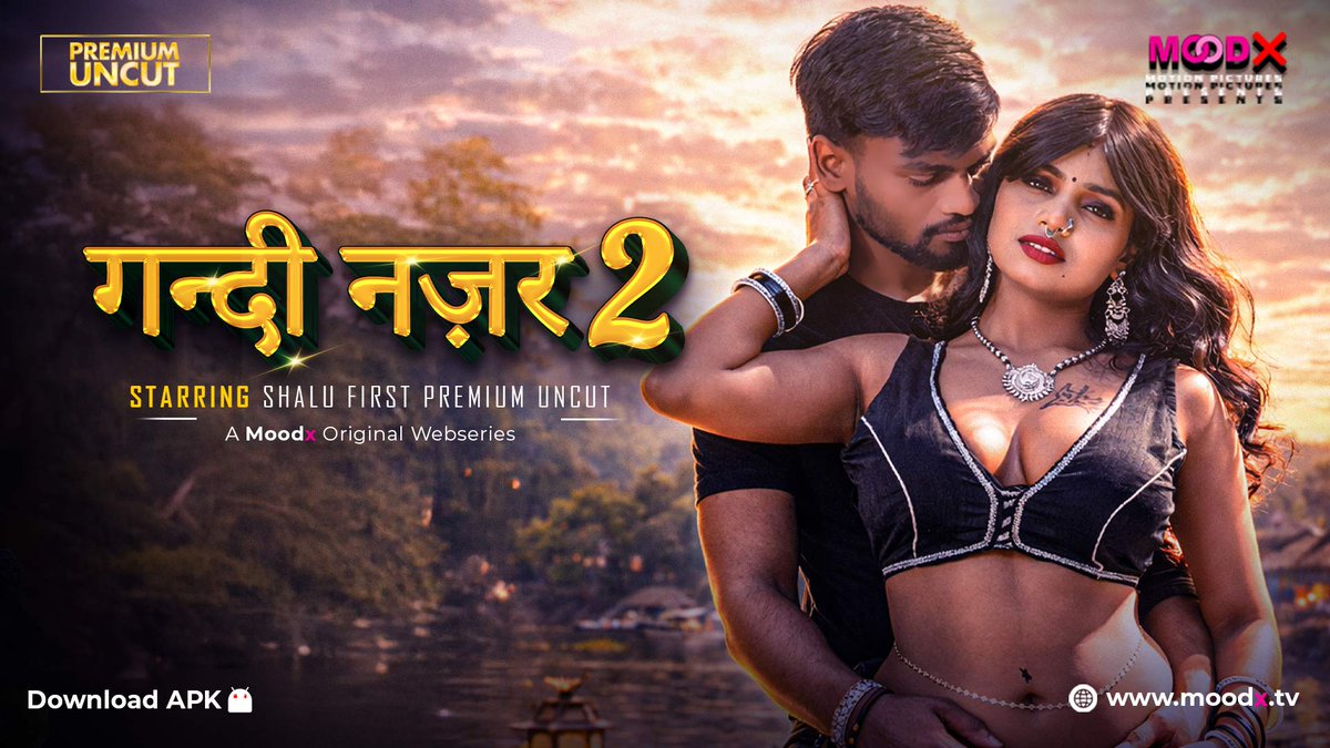 Gandi Najar Episode 02 Full Uncut Web Series – MoodX Adult Drama Starring Uma Singh & Shalu | Complete Bold Episodes HD