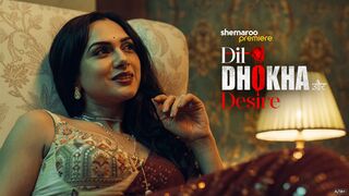 Akanksha Chamola, Mahi Khan and Kriti Garg Sexy Scene in Dil Dhoka And Desire | Mahi Khan Nude