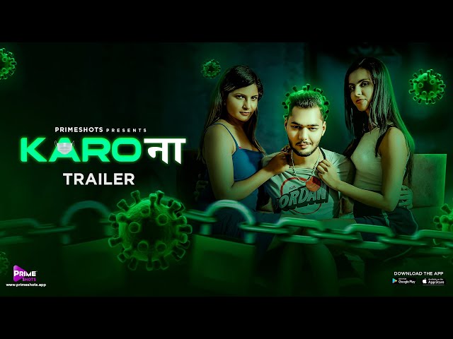 Karo Naa 2023 Full Uncut PrimeShots Original – Sofiya Shaikh & Sanjana Hot Bold Adult Web Series HD
