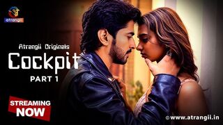Cockpit 2026 Part 1 Full Uncut Atrangii Originals – Priyanka Khatwani, Shreya Biswas, Rishi Grover Hot Bold Unrated Web Series HD