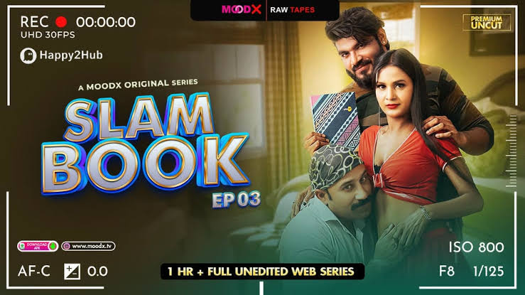 Slam Book 2025 Season 1 Full Uncut MoodX Originals – Sheru Singh (Divya) Hot Bold Unrated Web Series HD