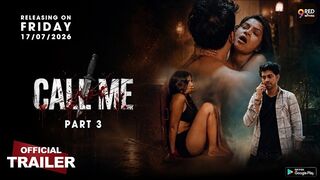 Call Me 2026 S01EP03-04 Full Uncut 9RedMovies Originals – Bold Hot Unrated Thriller Web Series HD