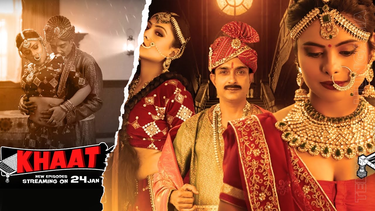 Khaat 2024 Episode 1 Hunters Original Full Uncut Hindi Web Series – Prerna Vishwakarma as Rasbhari, Rani Pari & Sweta Yadav as Deepika Bold Adult Drama Complete Episodes