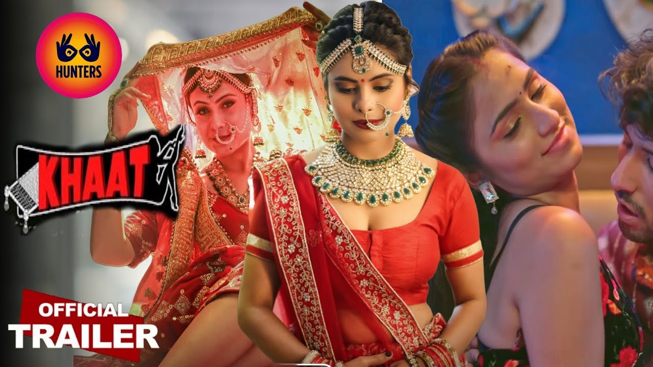 Khaat 2024 Episode 2 Hunters Original Full Uncut Hindi Web Series – Prerna Vishwakarma as Rasbhari, Rani Pari & Sweta Yadav as Deepika Bold Adult Drama Complete Episodes