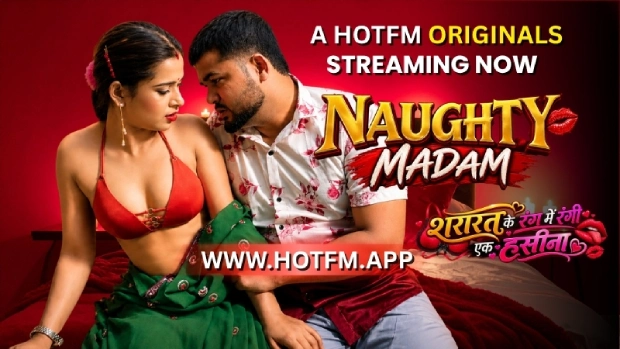 Naughty Madam 2026 HotFM Original Hindi Short Film – Full Uncut