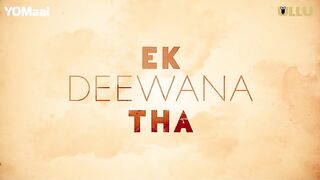Ek Deewana Tha Episode 3
