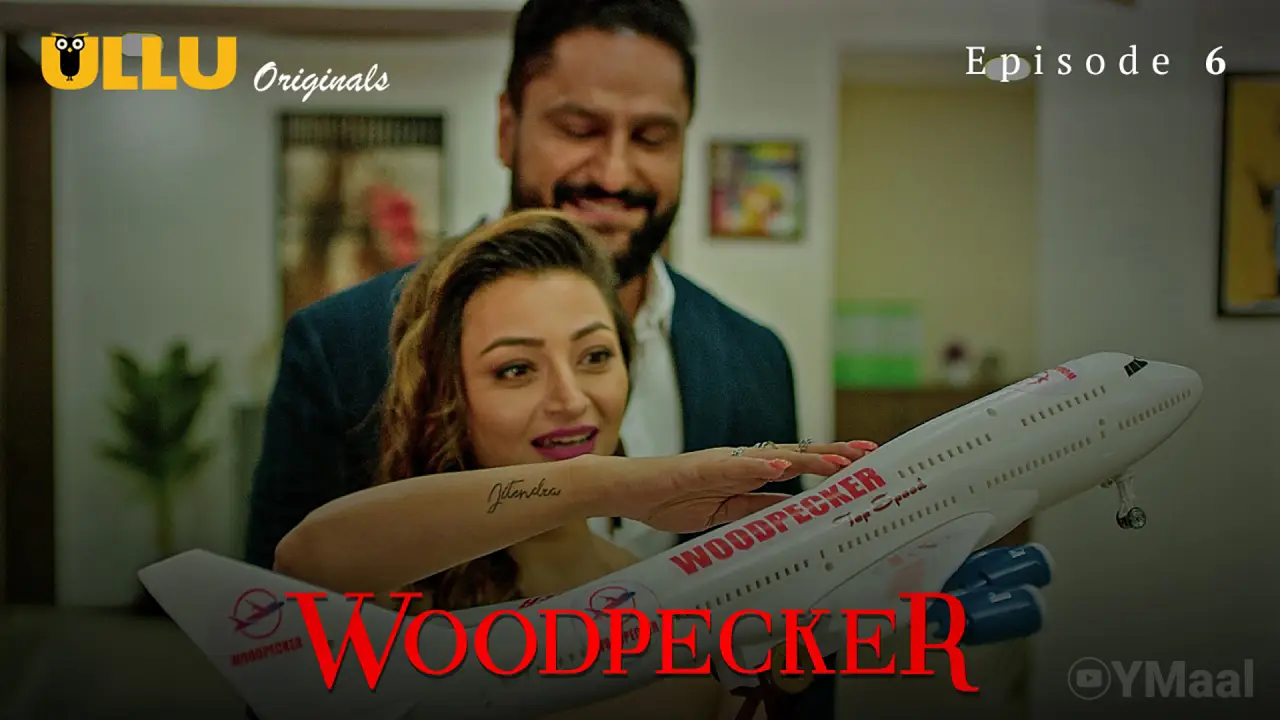 Woodpecker Episode 6 Ullu Full Uncut Web Series – Iira Soni as Shanaya & Anupama Prakash as Mayra | Airline Boss Affair Drama 2020 Uncensored