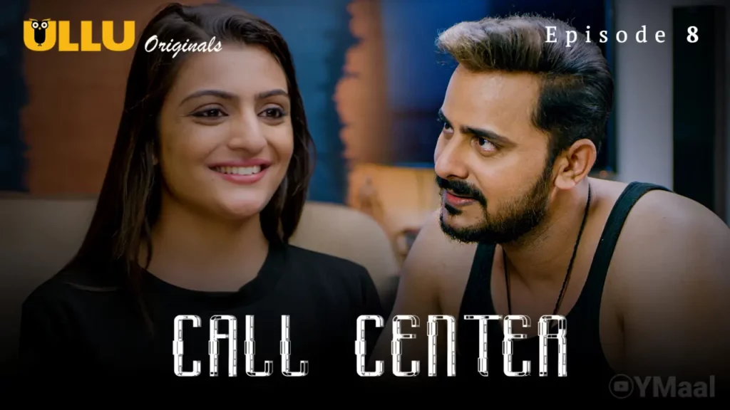 Call Center Episode 8 Ullu Full Uncut Web Series – Gehana Vasisth, Shiny Dixit, Swati Sharma & Sonia Singh | BPO Couples Betrayal Drama 2020 Uncensored