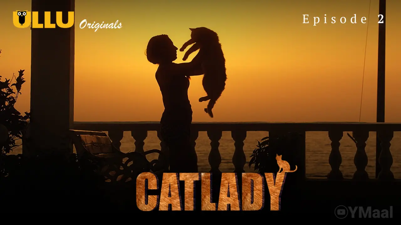 Catlady Episode 2 Ullu Full Uncut Web Series – Angel Bhandari as Neha & Taufeeq Khan as Cyrus | Soul Collector Prey Thriller 2021 Uncensored